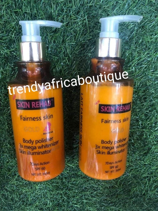Back in stock Skin Rehab fairness body polisher skin gold 350ml. Skin illuminator body lotion for all skin type. Spf60. Buy more & save
