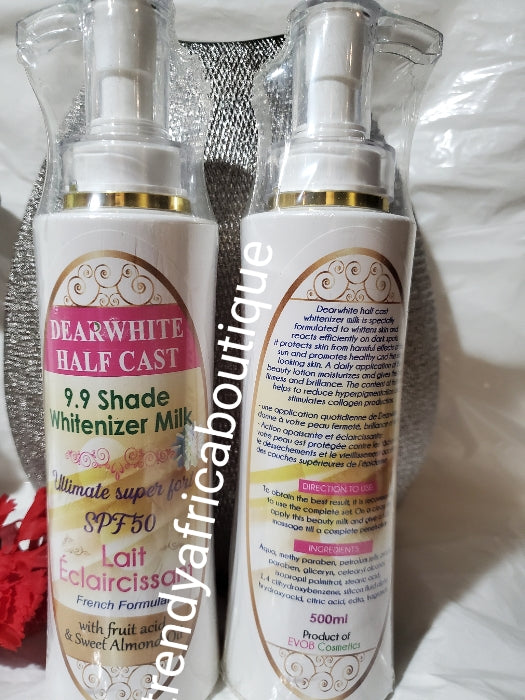 New product alert from Evob COSTMETICS: 2pcs set  Dear White Half cast whitenizer body milk super strong 500ml; half cast ultimate strong Serum/oil 100ml.For Tougher SKIN TYPE! Wholesale available upon request