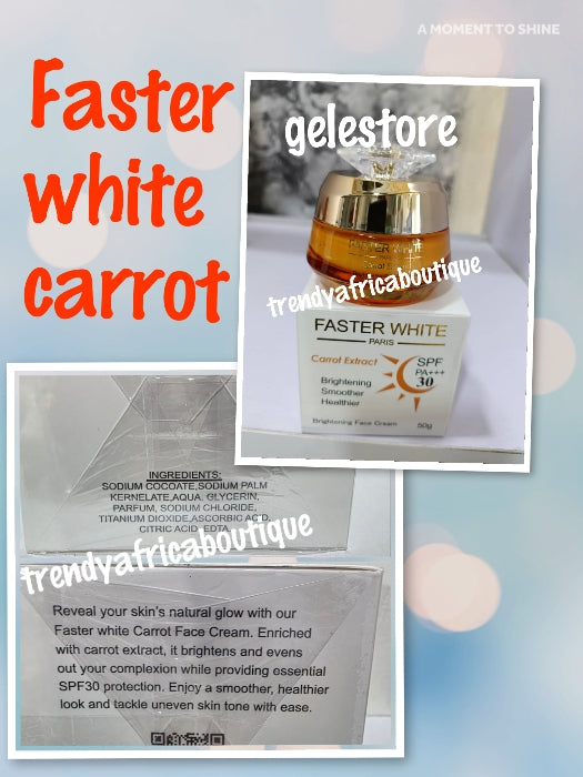 New Product alert: Original Faster White Paris Carrot Brightening face cream spfb30. Promote natural glow.  50g x 1