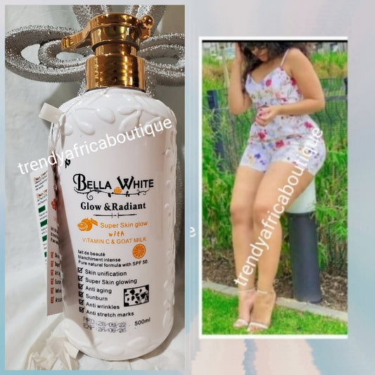 Bella white GLOW & RADIANT body lotion WITH vitamin C & goat milk. Pure natural formula with spf50. Anti aging, wrinkles, Stretch marks & more